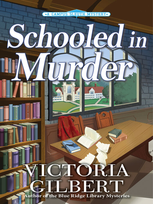 Title details for Schooled in Murder by Victoria Gilbert - Wait list